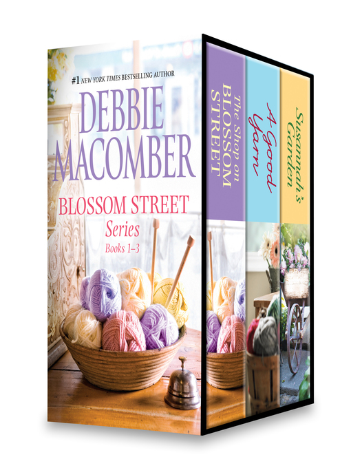 Title details for Debbie Macomber Blossom Street Series, Books 1-3 by Debbie Macomber - Wait list
